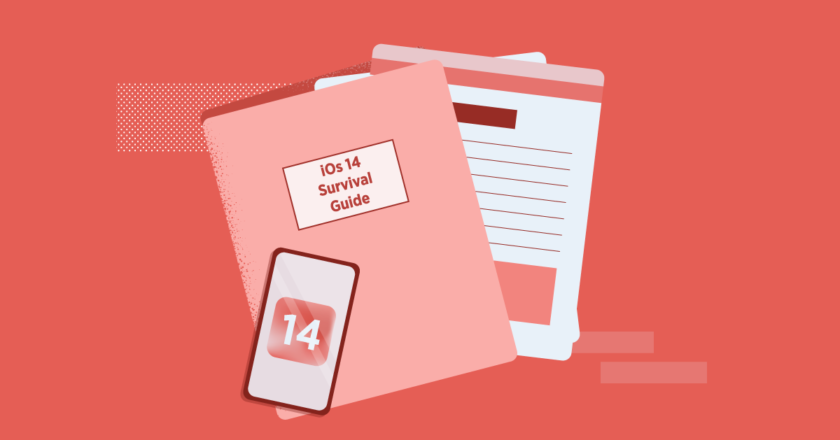 5 Things to Do Right Now to Help Your Business Survive the iOS 14 Update