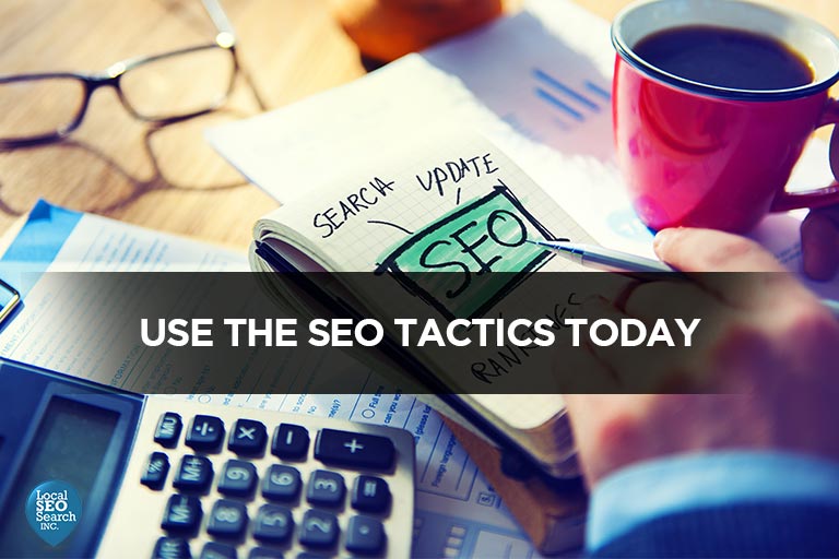 Use-the-SEO-Tactics-Today