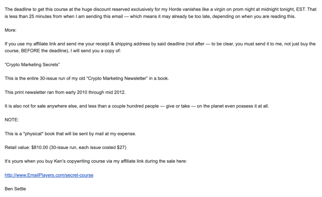 Many copywriters prefer plain text emails because they appear to be more like a letter to a friend than HTML emails.