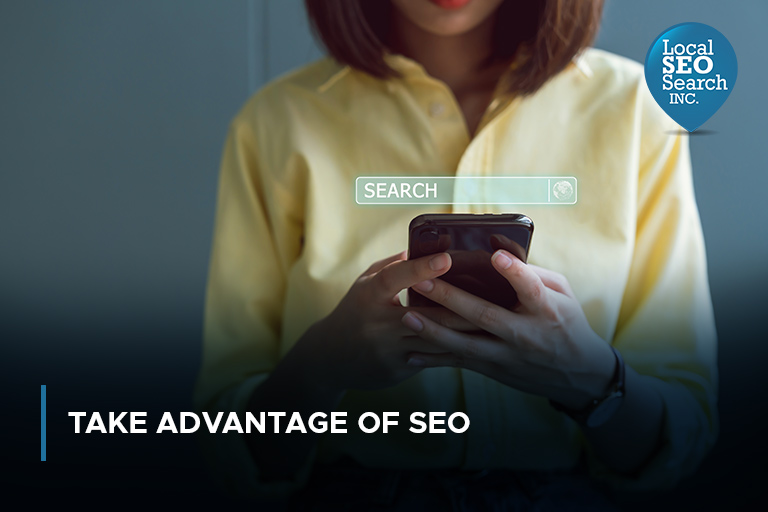 Take Advantage of SEO