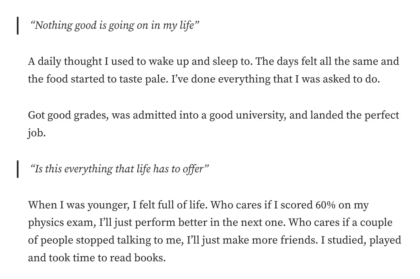 good intro sentence example - express shocking thoughts or opinions: &ldquo;Nothing good is going on in my life.&rdquo;