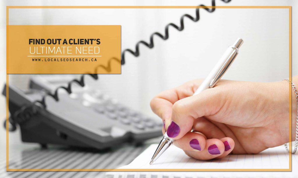 When Clients and Customers Call_Find Out a Clients Ultimate Need